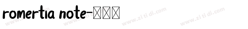 romertia note字体转换